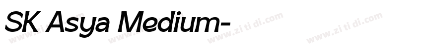 SK Asya Medium字体转换